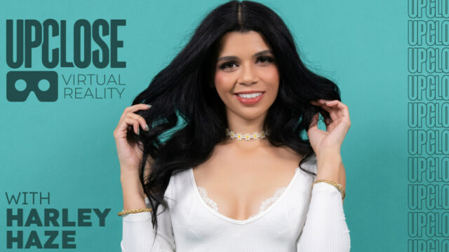 Up Close VR With Harley Haze